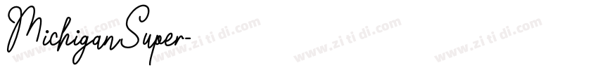 MichiganSuper字体转换