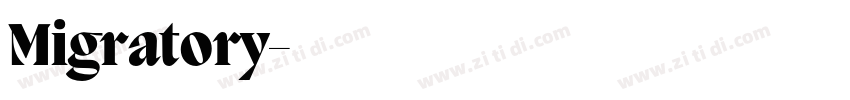 Migratory字体转换