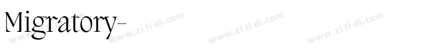 Migratory字体转换