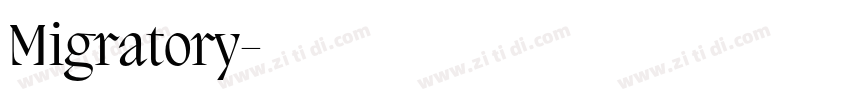 Migratory字体转换
