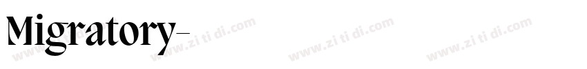 Migratory字体转换