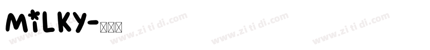 Milky字体转换