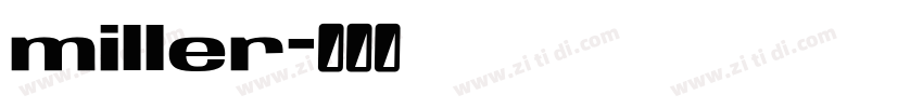 miller字体转换