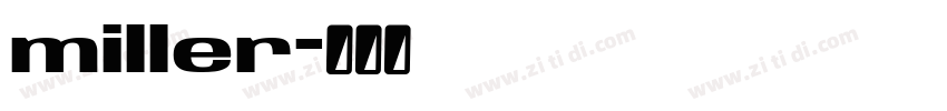 miller字体转换