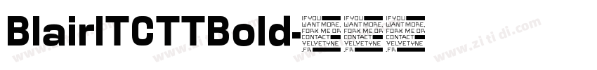 BlairITCTTBold字体转换