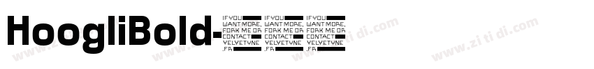 HoogliBold字体转换 HoogliBold字体转换