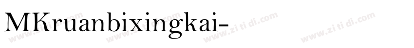 MKruanbixingkai字体转换