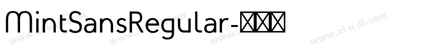 MintSansRegular字体转换 MintSansRegular字体转换