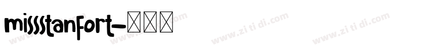 missstanfort字体转换