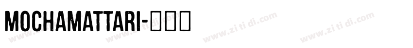 MochaMattari字体转换