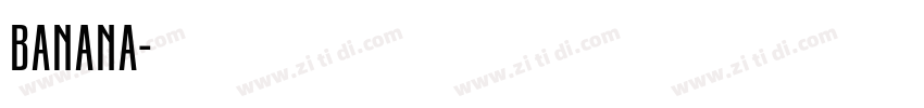banana字体转换