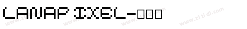 LanaPixel字体转换