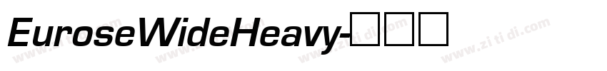 EuroseWideHeavy字体转换