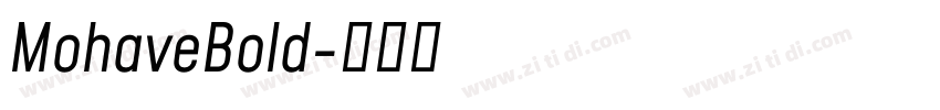 MohaveBold字体转换