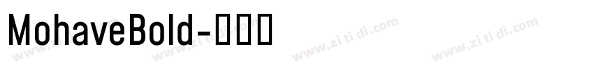 MohaveBold字体转换