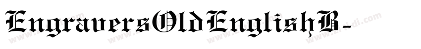 EngraversOldEnglishB字体转换