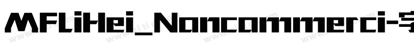 MFLiHei_Noncommerci字体转换