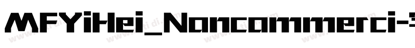 MFYiHei_Noncommerci字体转换
