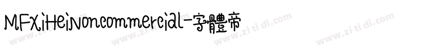MFXiHeiNoncommercial字体转换