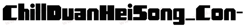 ChillDuanHeiSong_Con字体转换