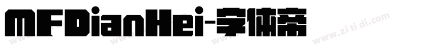 MFDianHei字体转换