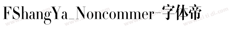 FShangYa_Noncommer字体转换
