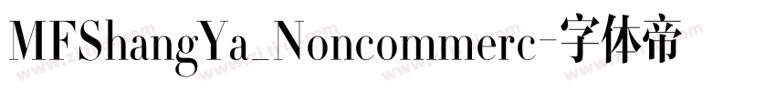 MFShangYa_Noncommerc字体转换