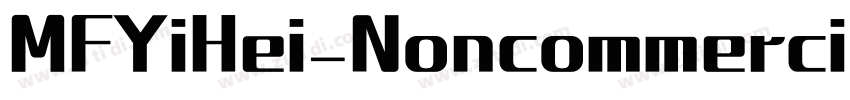 MFYiHei_Noncommercia字体转换