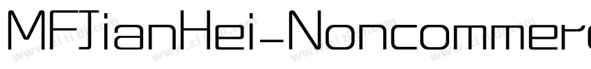 MFJianHei_Noncommerc字体转换