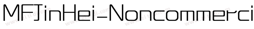 MFJinHei_Noncommerci字体转换