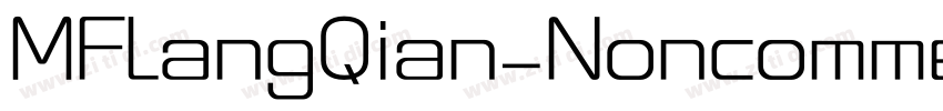 MFLangQian_Noncomme字体转换