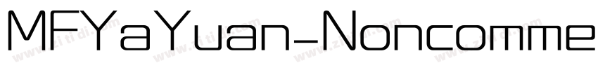 MFYaYuan_Noncommerc字体转换