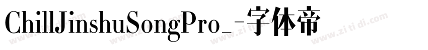 ChillJinshuSongPro_字体转换