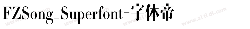 FZSong_Superfont字体转换