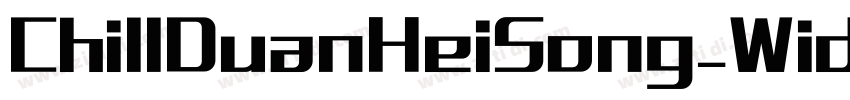 ChillDuanHeiSong_Wid字体转换