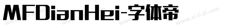 MFDianHei字体转换