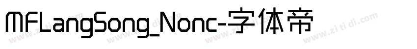 MFLangSong_Nonc字体转换