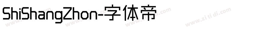 ShiShangZhon字体转换