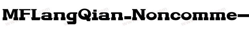 MFLangQian_Noncomme字体转换