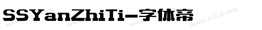 SSYanZhiTi字体转换