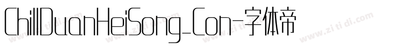 ChillDuanHeiSong_Con字体转换