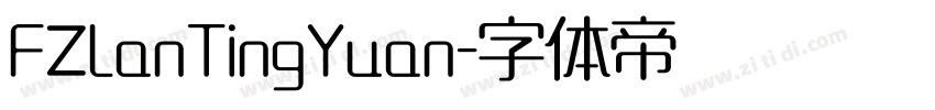 FZLanTingYuan字体转换