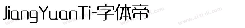 JiangYuanTi字体转换