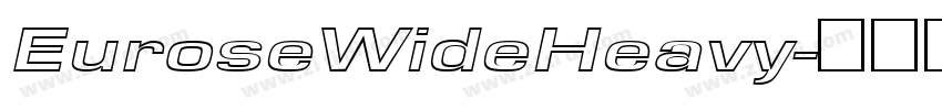 EuroseWideHeavy字体转换