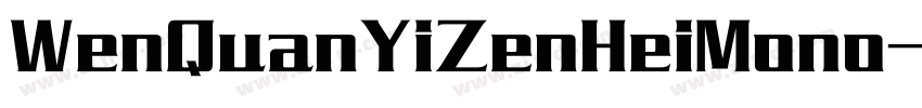 WenQuanYiZenHeiMono字体转换
