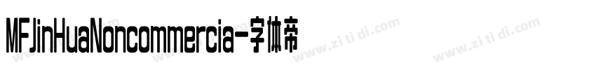 MFJinHuaNoncommercia字体转换