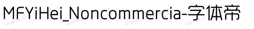 MFYiHei_Noncommercia字体转换