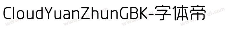 CloudYuanZhunGBK字体转换