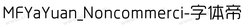 MFYaYuan_Noncommerci字体转换