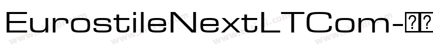 EurostileNextLTCom字体转换